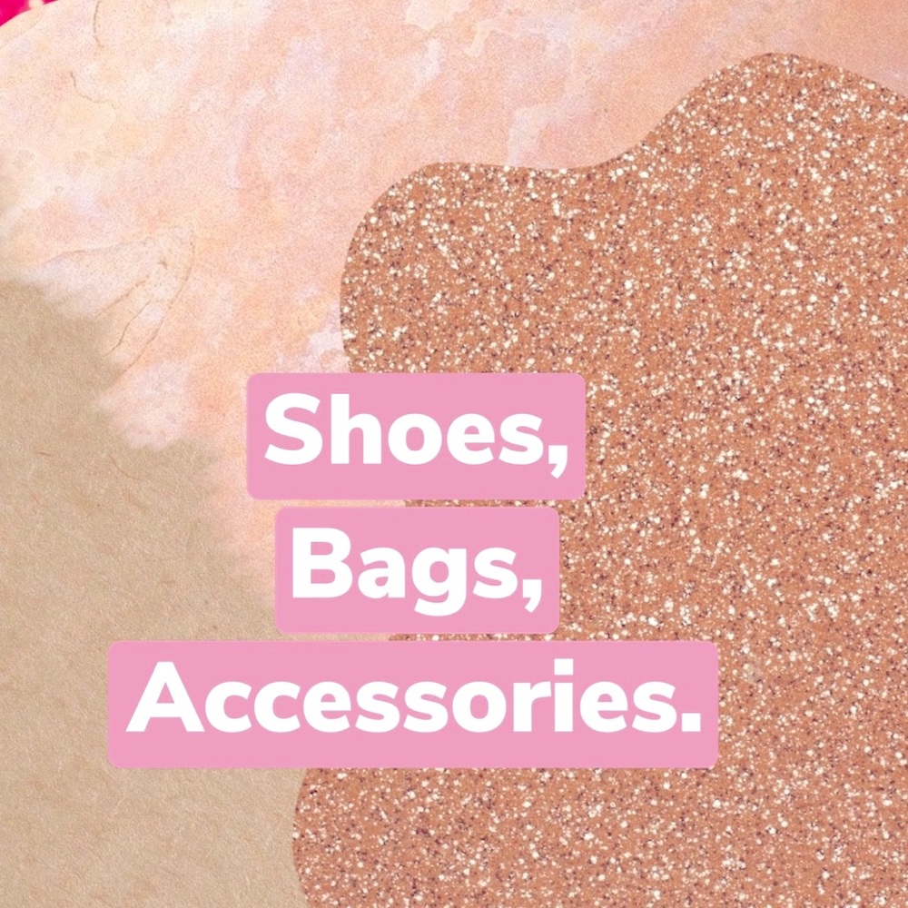 ShoesBags, and Accessories